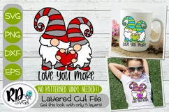 Love you more - A Valentines Gnome SVG for your Cricut Product Image 1