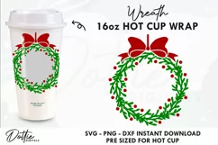 Christmas Wreath Starbucks Hot Cup Wrap SVG Xmas PNG DXF 16o Product Image 1