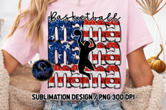 Patriotic Basketball Mama Sublimation PNG DTF, Flag USA Product Image 3