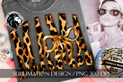 Coquette Leopard Mama Sublimation PNG Product Image 6