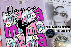 Floral Dance Mama Sublimation PNG DTF, Pink Purple Product Image 1