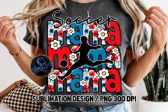 Floral Soccer Mama Sublimation PNG DTF, Blue Red Flowers Product Image 3