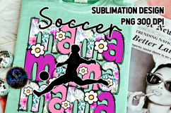 Floral Soccer Mama Sublimation PNG DTF, Pink Purple Flowers Product Image 1