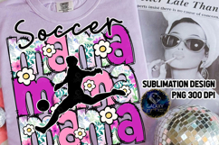 Floral Soccer Mama Sublimation PNG DTF, Pink Purple Flowers Product Image 2
