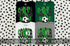 Soccer Mom Sublimation PNG, Green Black Glitter Product Image 2