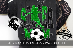 Soccer Mom Sublimation PNG, Green Black Glitter Product Image 6
