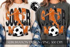 Soccer Mom Sublimation PNG, Orange Black Glitter Product Image 1
