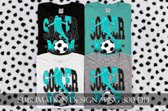 Soccer Mom Sublimation PNG, Teal Black Glitter Product Image 3