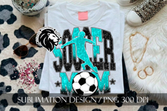 Soccer Mom Sublimation PNG, Teal Black Glitter Product Image 4