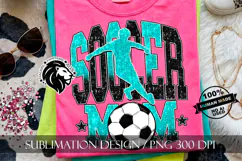 Soccer Mom Sublimation PNG, Teal Black Glitter Product Image 1