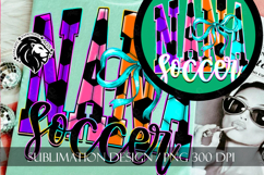 Coquette Neon Soccer Nana Sublimation PNG Product Image 7
