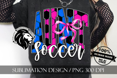 Blue Pink Coquette Soccer Aunt Sublimation PNG Product Image 9