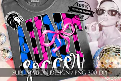 Blue Pink Coquette Soccer Aunt Sublimation PNG Product Image 1