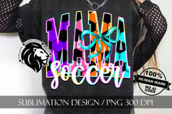 Coquette Neon Soccer Mama Sublimation PNG Product Image 9