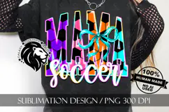 Coquette Neon Soccer Mama Sublimation PNG Product Image 9