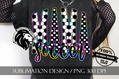 Soccer Mama Sublimation PNG, Colorful, Polka Dots Product Image 6