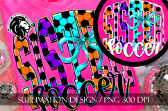 Coquette Neon Soccer Sister Sublimation PNG Product Image 4