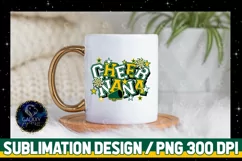 Cheer Nana Sublimation Design PNG | Green Yellow Cheer Nana Product Image 3