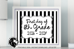 Striped First day of Sixth Grade School Sign JPG PDF Product Image 1