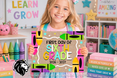 Crayons First day of Sixth Grade School Sign JPG PDF Product Image 2