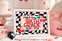 Cherry First day of Sixth Grade School Sign JPG PDF Product Image 3