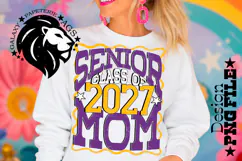 Senior Mom Class 2027, Purple Yellow Gold, DTF Design PNG Product Image 1