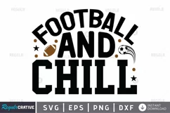 football and chill SVG, Football SVG Design Product Image 1