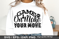 Game On Make Your Move - Chess SVG Design Product Image 1