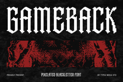 Gameback - Pixelate Blackletter Condensed / Tall Game Font Product Image 1