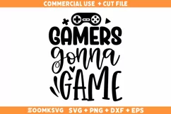 Gamers gonna game SVG | Gamer SVG | Video Games SVG Product Image 2