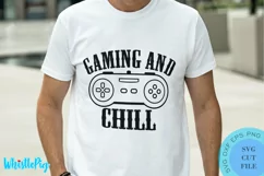 Gaming And Chill SVG Video Game Svg Gamer Svg Gaming Svg Product Image 1