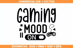 Gaming Mood on SVG | Gamer SVG | Video Games SVG Product Image 1