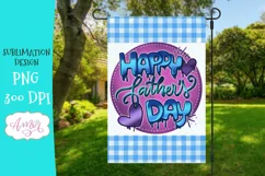 Happy father's day garden flag sublimation PNG Product Image 1