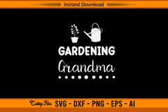 Gardening Grandma SVG for Garden and Plant Lovers Product Image 1