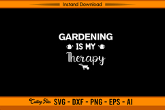 Gardening Is My Therapy SVG for Garden and Plant Lovers Product Image 1