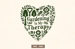 Gardening Is My Therapy SVG Floral Heart Garden Quote PNG Product Image 1