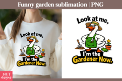 Garden sublimation Funny quotes Goose Gardening humor Product Image 1