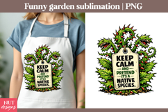 Keep Calm Funny quotes Gardening humor Carnivorous plant Product Image 1