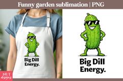 Garden sublimation Funny quotes Cool Pickle Cucumber Product Image 1