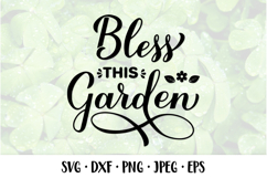 Bless this garden SVG. Gardening quote. Garden sign. Product Image 1