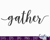 Gather Farmhouse Home Sign Svg Product Image 2