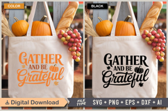 Gather And Be Grateful SVG File | Fall SVG | Autumn SVG Product Image 2