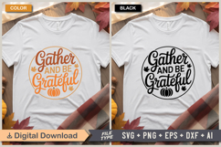 Gather And Be Grateful SVG File | Fall Round Sign SVG Product Image 3