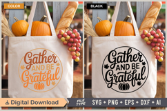 Gather And Be Grateful SVG File | Fall Round Sign SVG Product Image 4