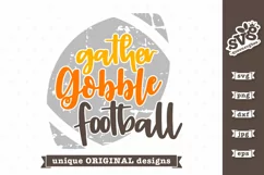 Gather Gobble Football SVG | Funny Thanksgiving SVG Product Image 5