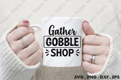 Gather Gobble Shop SVG, Black Friday SVG, Shopping Svg Product Image 4