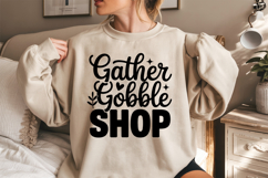 Gather Gobble Shop SVG, Black Friday SVG, Black Friday Shirt Product Image 2