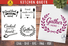 Gather Here Kitchen Quote SVG