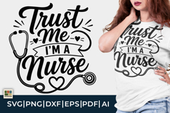 Trust Me I'm A Nurse SVG Product Image 1