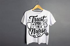 Trust Me I'm A Nurse SVG Product Image 2